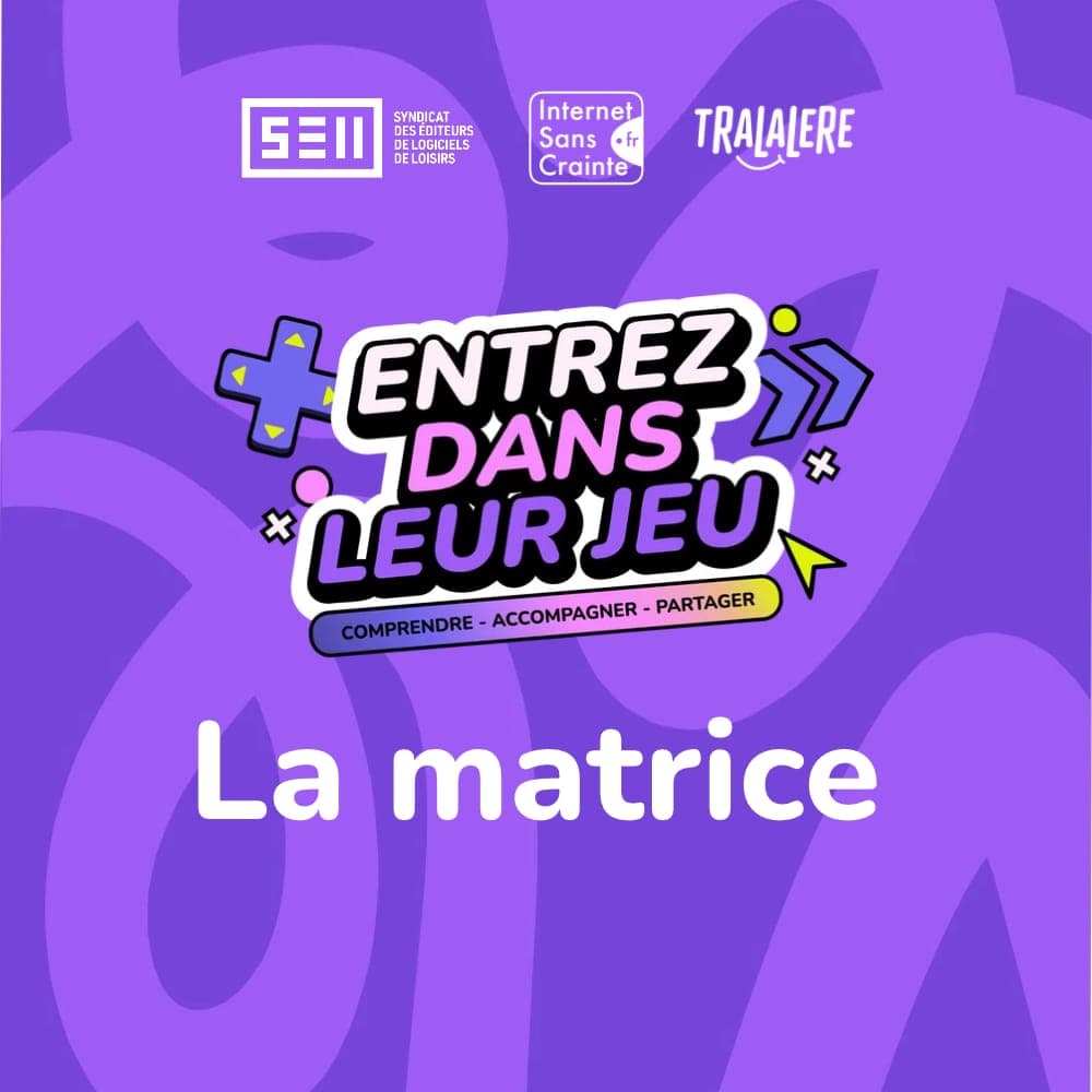 La matrice en famille