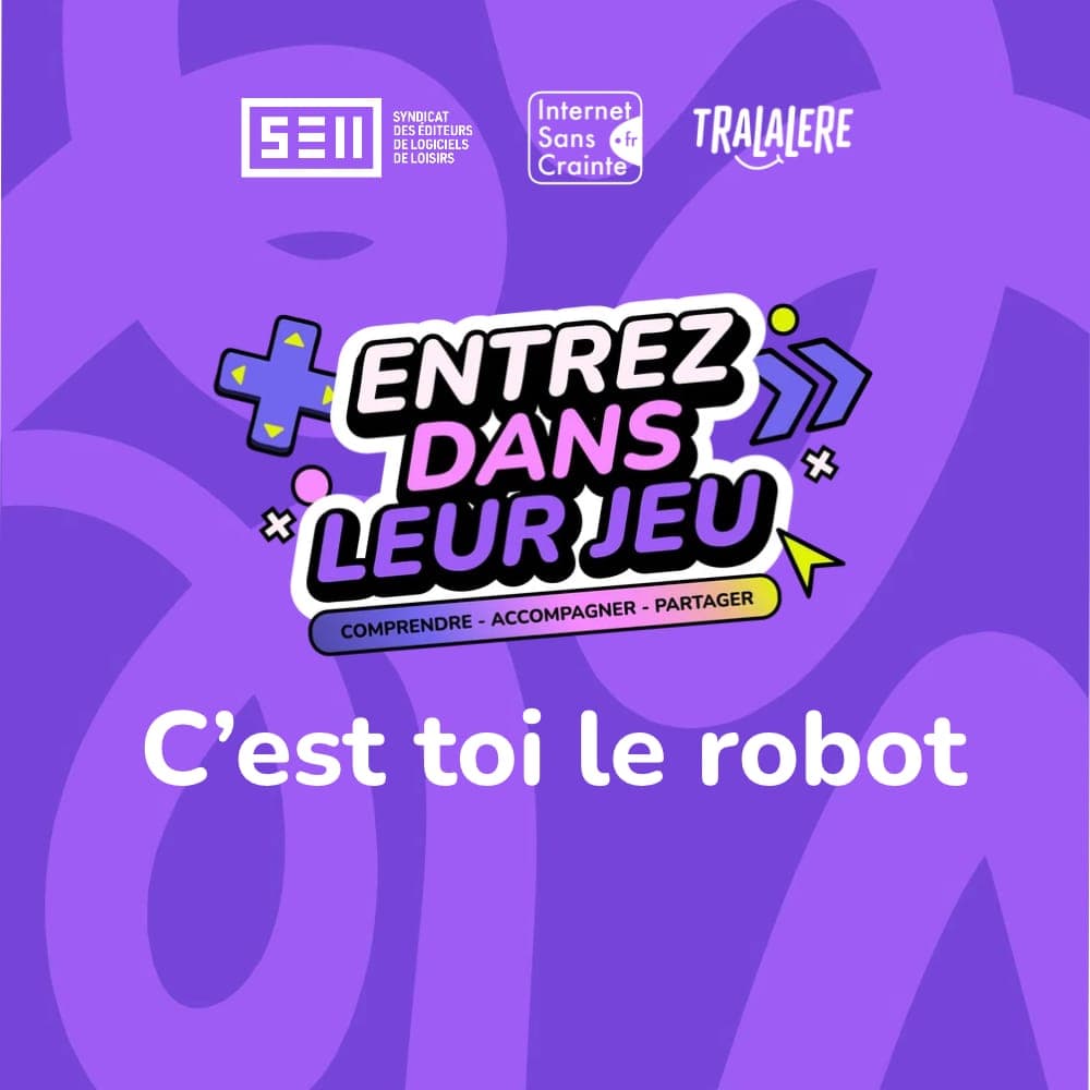 C’est toi le robot